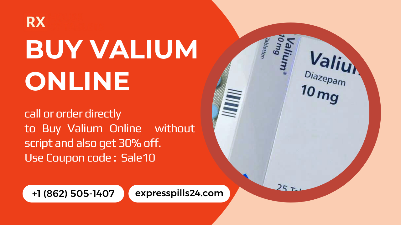 Buy Valium Online With expresspills24